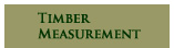 Timber Measurement
